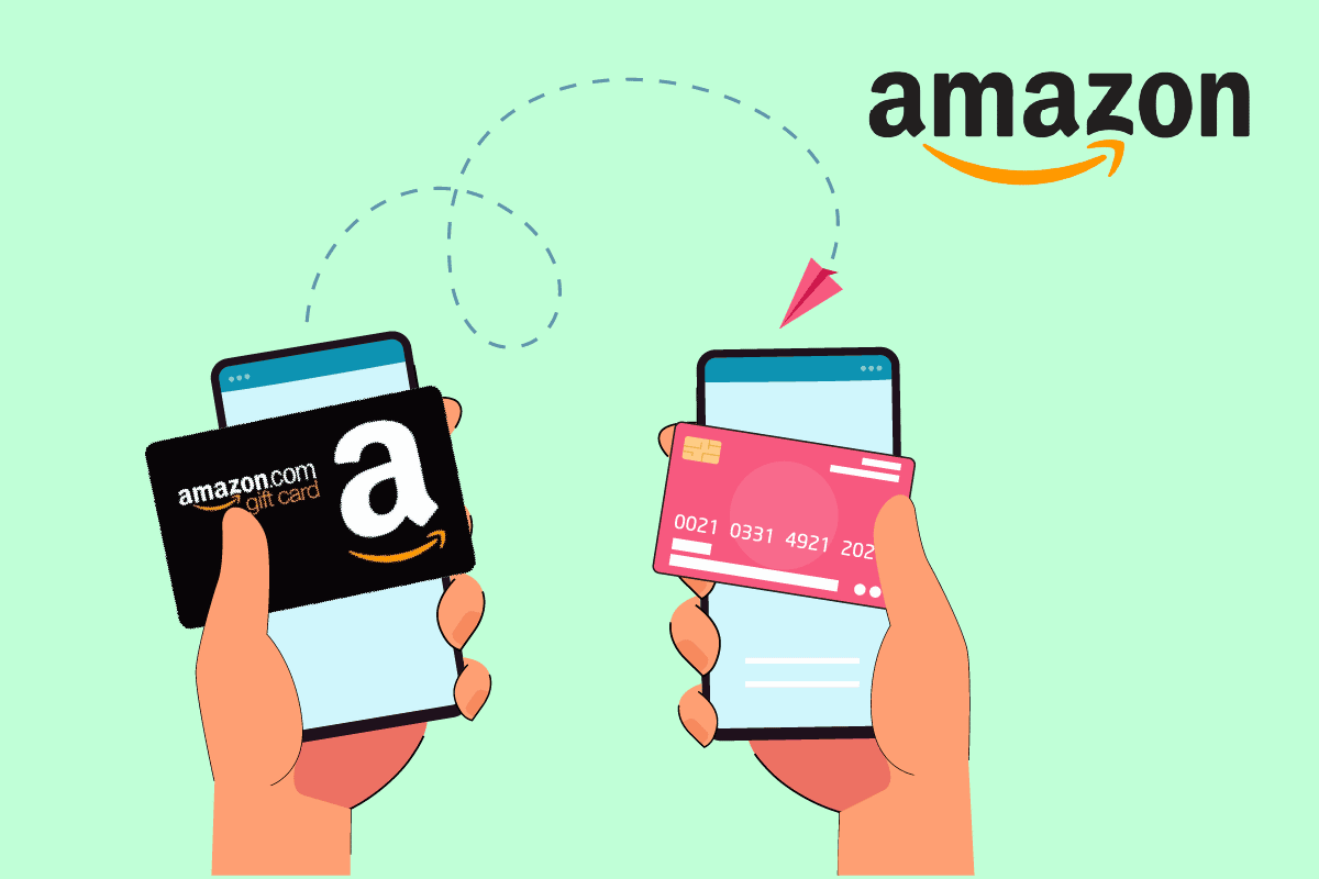 How to Transfer Amazon Gift Card Balance to Another Account – TechCult