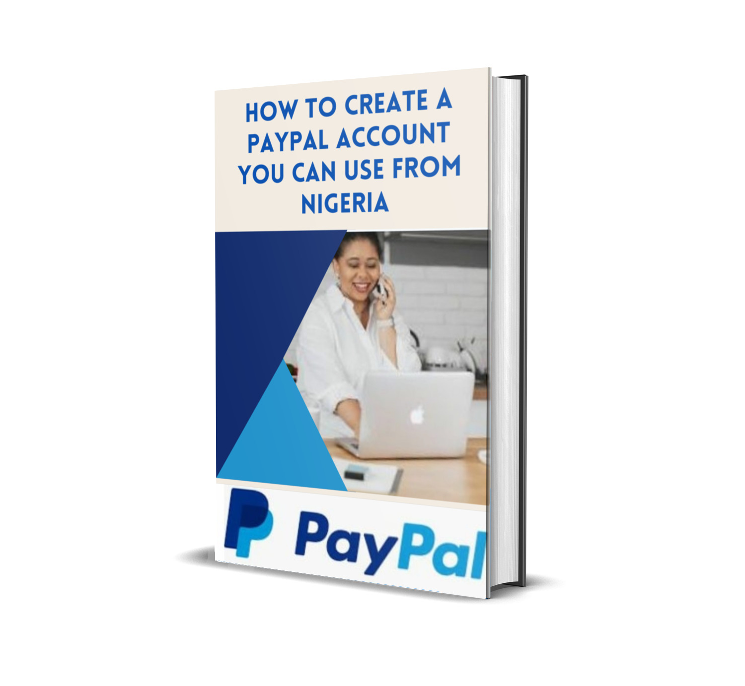 How to open a PayPal account in Nigeria - Punch Newspapers