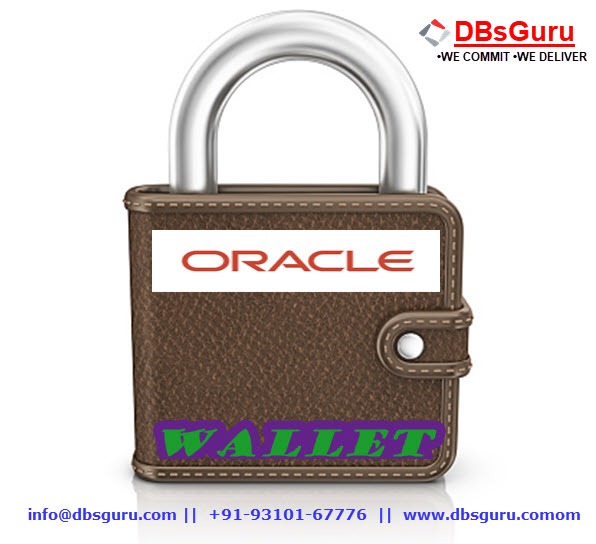 Store DB credentials in Oracle Wallet - Bright DBA