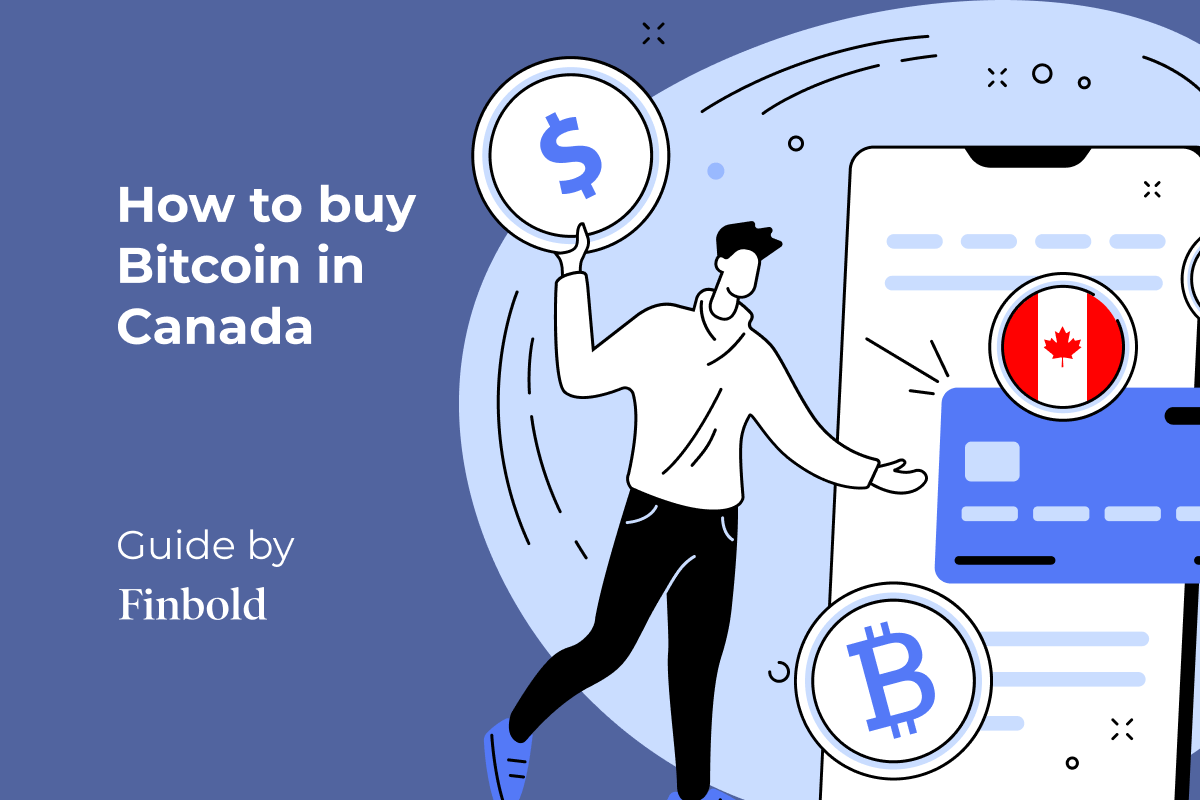 How to Buy Bitcoin in Canada: The Comprehensive Starter Guide