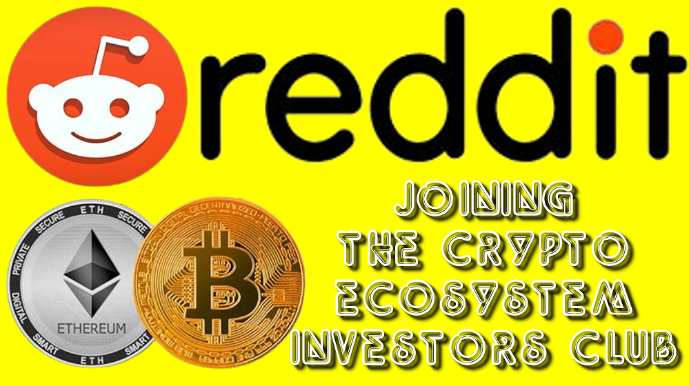 Reddit invests in Bitcoin and Ethereum ahead of IPO