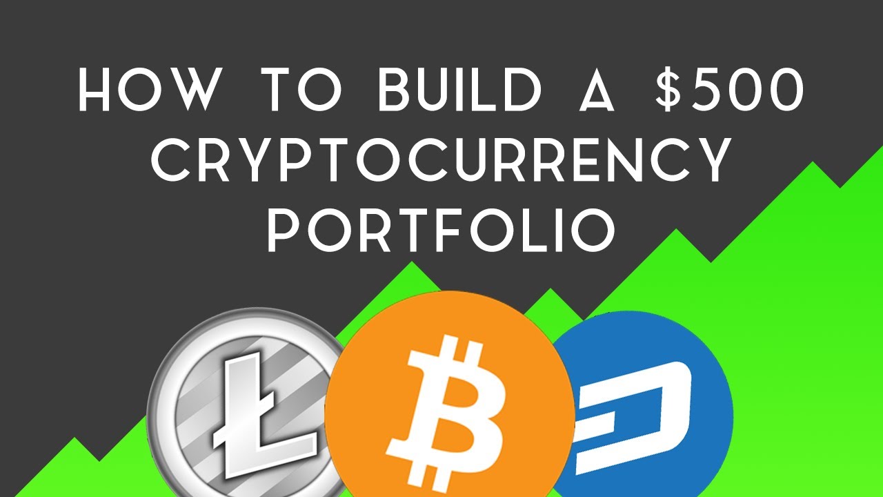 How to build cryptocurrency portfolio in 