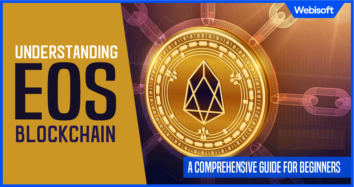 The Complete Guide to understanding EOS Blockchain | LeewayHertz