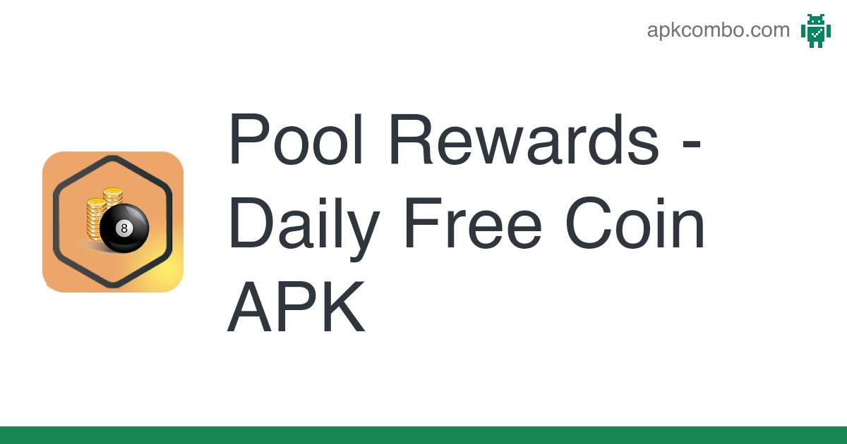 Pool Rewards - Daily Free Coins - APK Download for Android | Aptoide