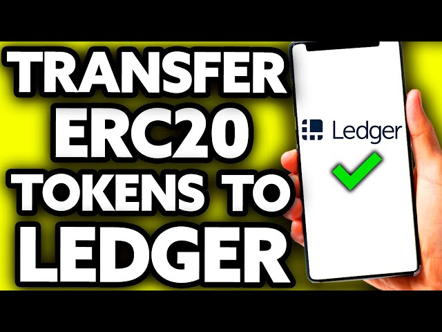 Transferring ERC20 Tokens to a Ledger Nano S - CaptainAltcoin