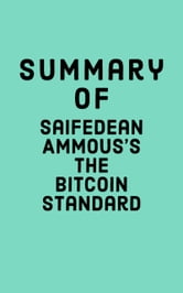 Review: The Bitcoin Standard: The Decentralized Alternative to Central Banking | Mises Institute