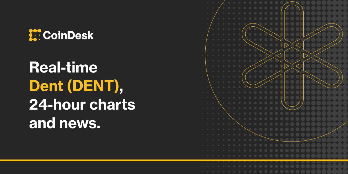 Dent price now, Live DENT price, marketcap, chart, and info | CoinCarp