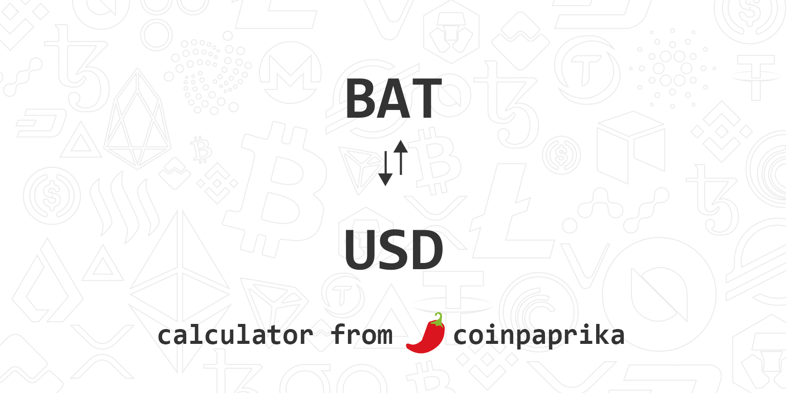 Convert BAT to USD: Basic Attention Token to United States Dollar
