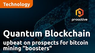 Quantum Blockchain Technologies - Products & Services