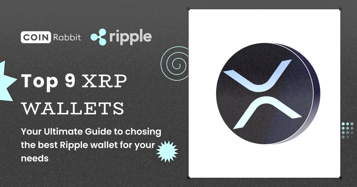 Top 9 Best Ripple’s XRP Wallets to Use in 