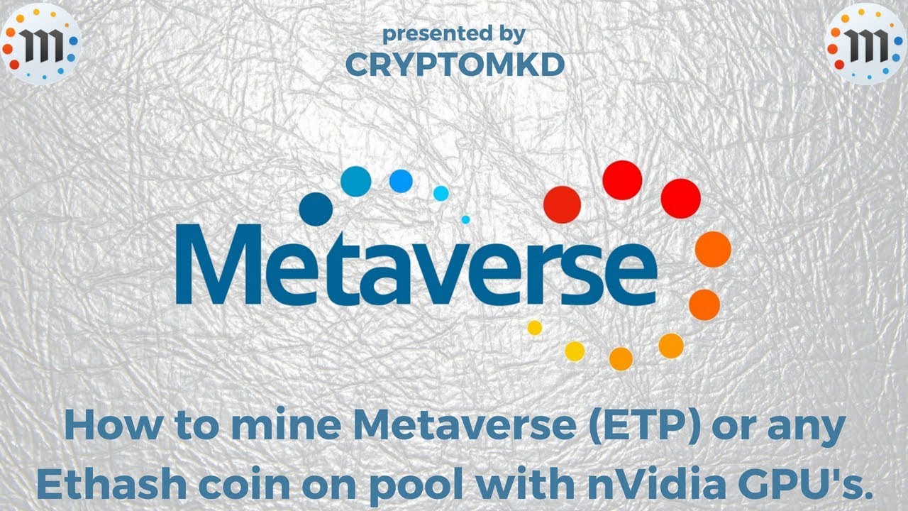 How to Mine Metaverse (ETP): Complete Beginner’s Guide