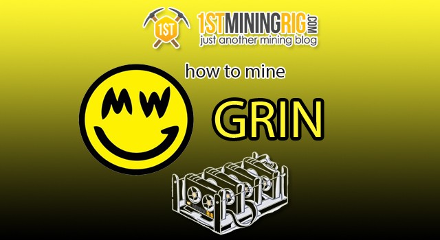 How To Mine Grin? - Crypto Mining Blog