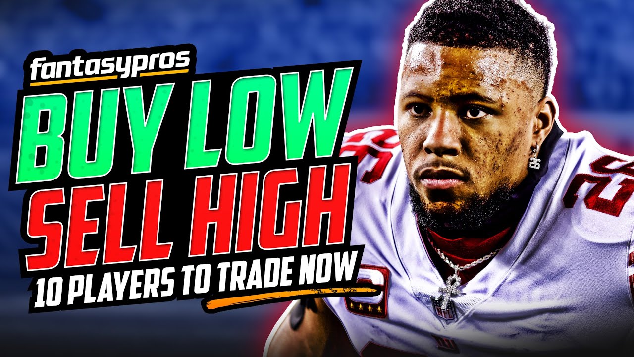 Top Fantasy Football Buy Low/Sell High Candidates Before Week 11 | The Wright Way Network