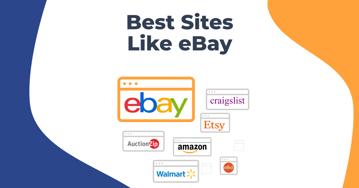 11 Best eBay Alternatives: Other Websites Like eBay For Selling!