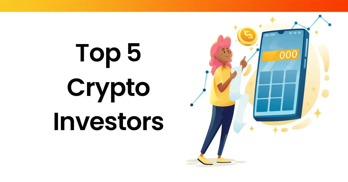 Top 5 crypto investors - Lunarstrategy