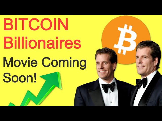 Bitcoin Billionaires — return of the Winklevoss twins