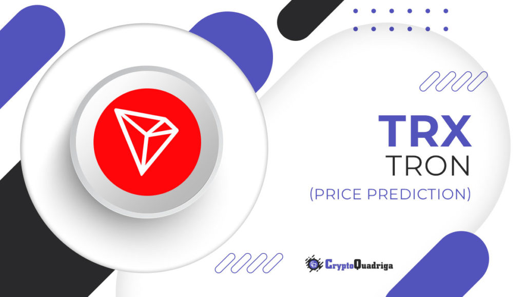 TRON Price Prediction: , , , - 