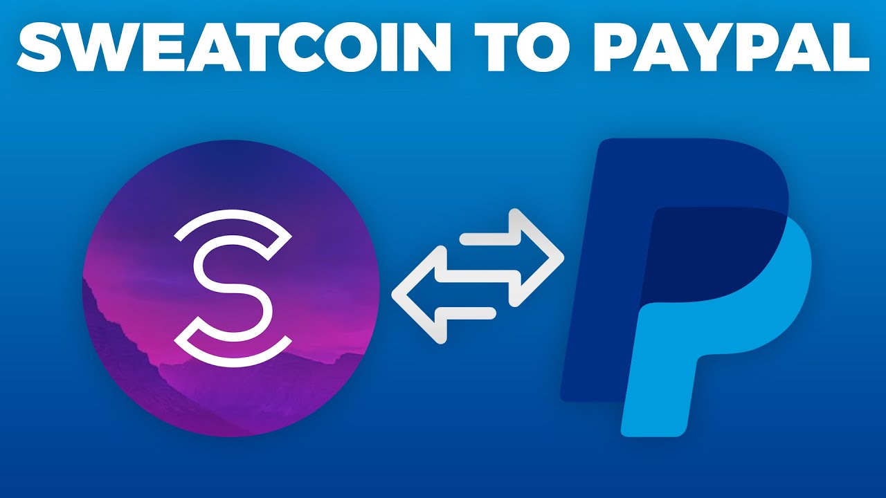 Transfer Your Sweatcoin to PayPal in - almuttahide