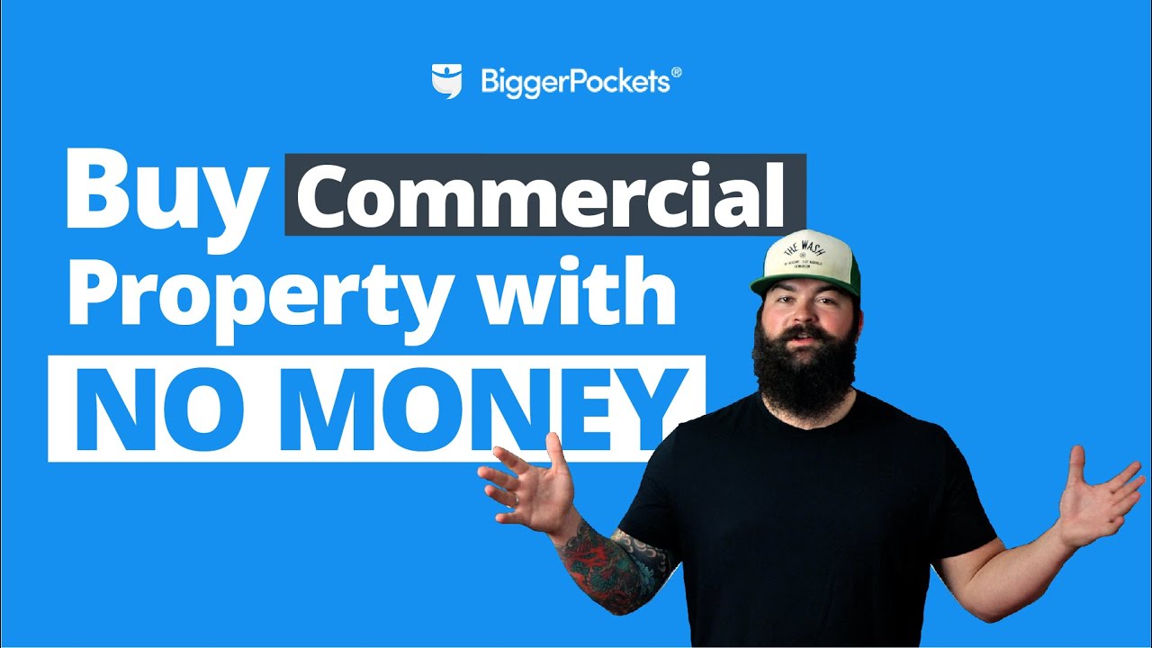 How to Buy Commercial Property Without Using Your Own Money - InterNACHI®