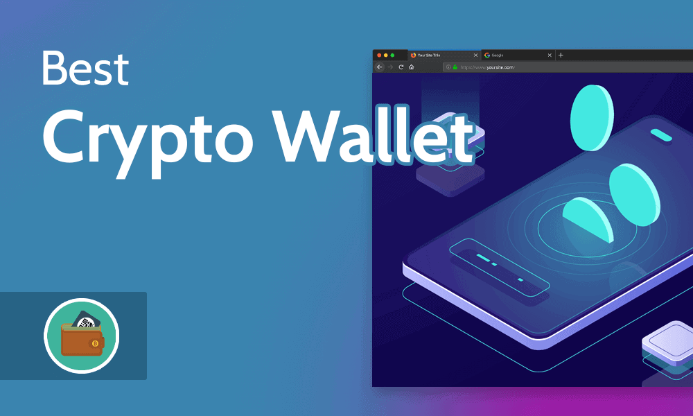 BEST Crypto Hardware Wallets of Top Crypto Wallets Reviewed