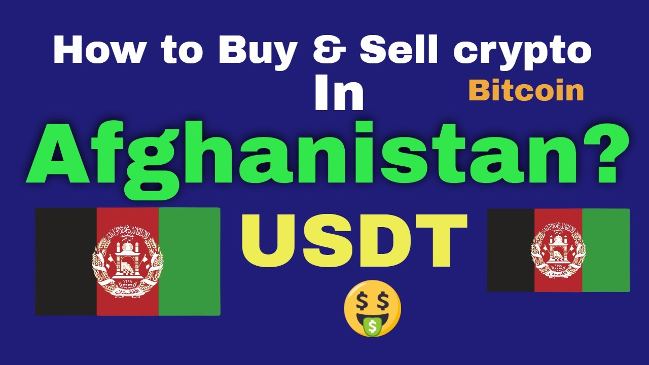 Buy Bitcoin in Afghanistan