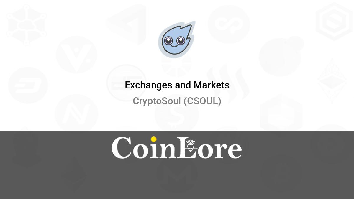 CryptoSoul Price, Info, CSOUL to USD converter