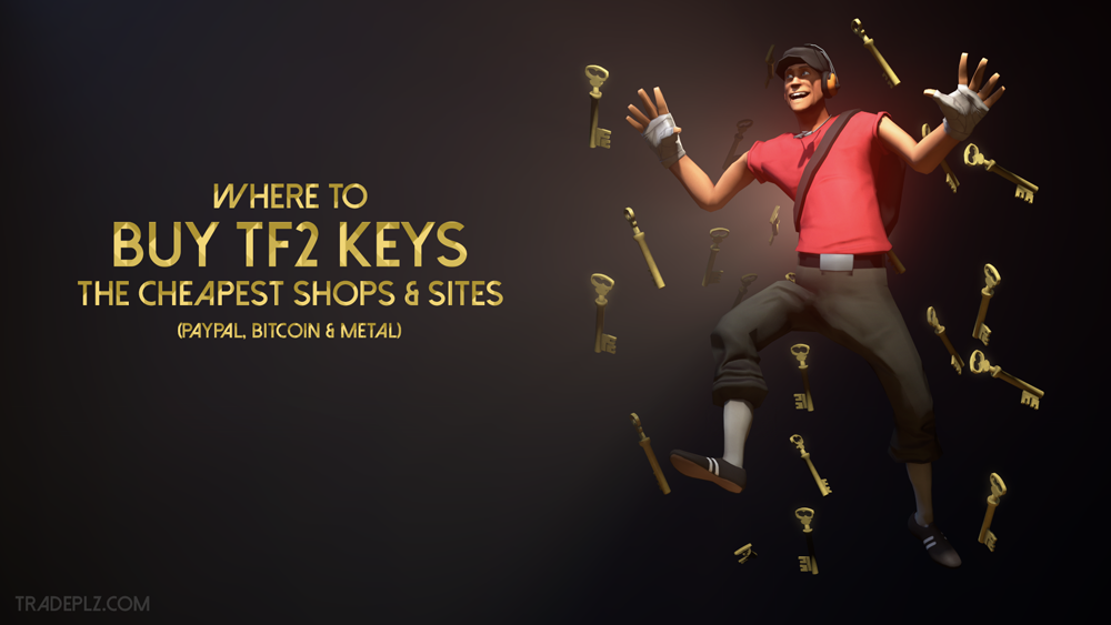 🌸 TF2 KEYS [ Sell: 1'45€ ] [ Buy: 1'30€ ] — via PayPal / SEPA / Crypto [EUR/USD] 🌸