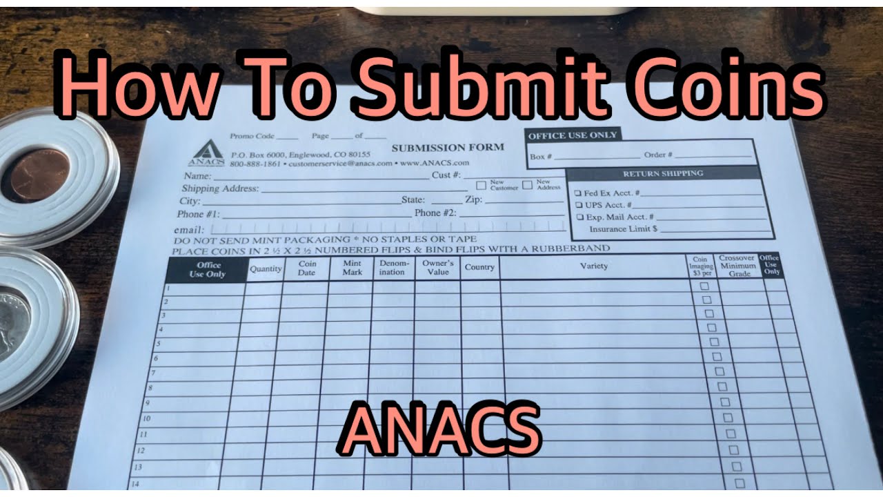 Submitting coins to ANACS? | Coin Talk