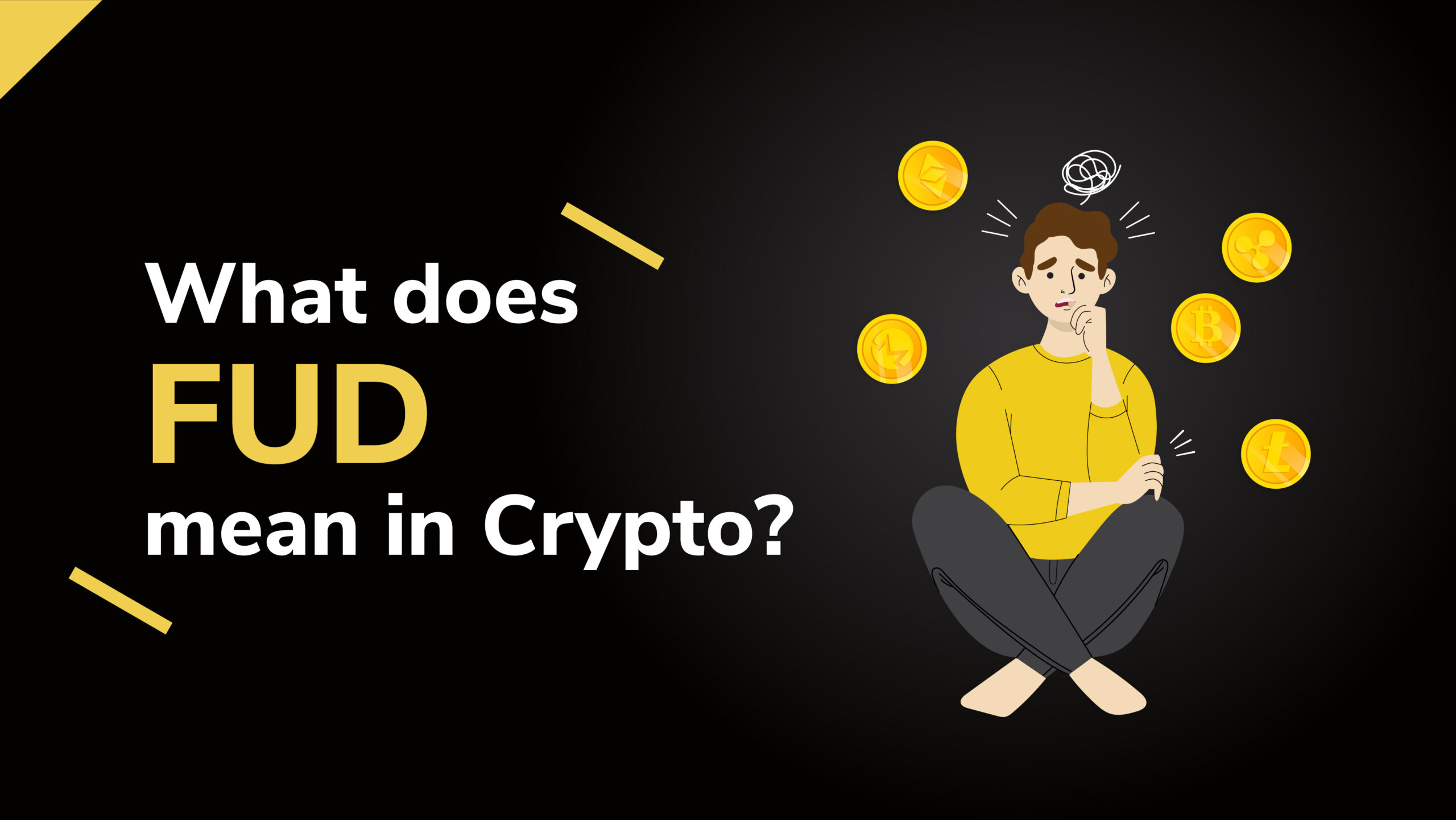 What does FUD mean in stocks and crypto?