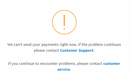 Solved: We're sorry, but we can't send your payment right - PayPal Community