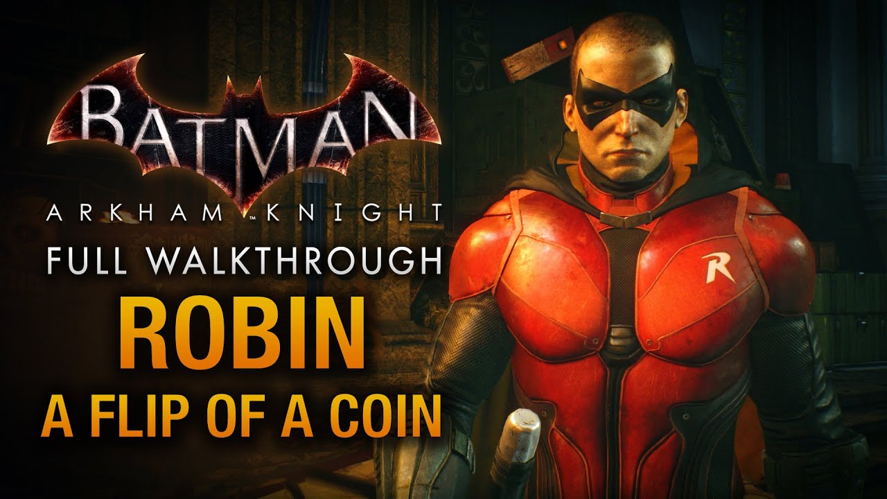 Batman™: Arkham Knight - A Flip of a Coin on Steam