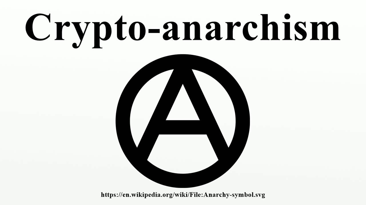 Crypto-anarchism | Semantic Scholar