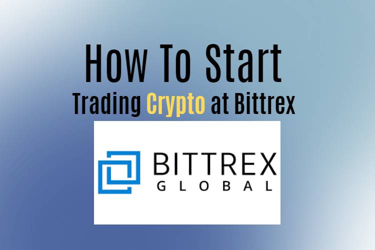 Bittrex Review - What Is Bittrex and How to Use it