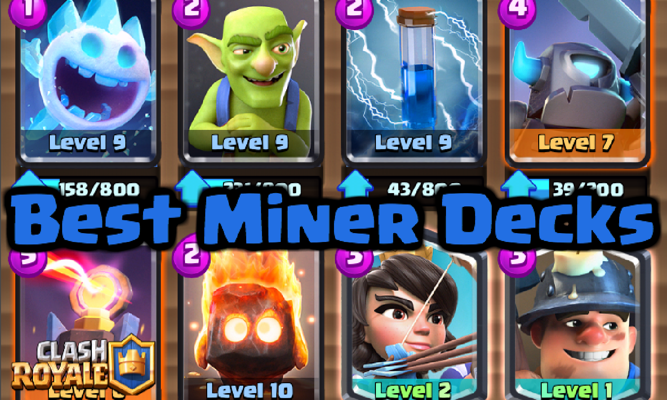 Clash Royale: 5 Best Mighty Miner decks with tips