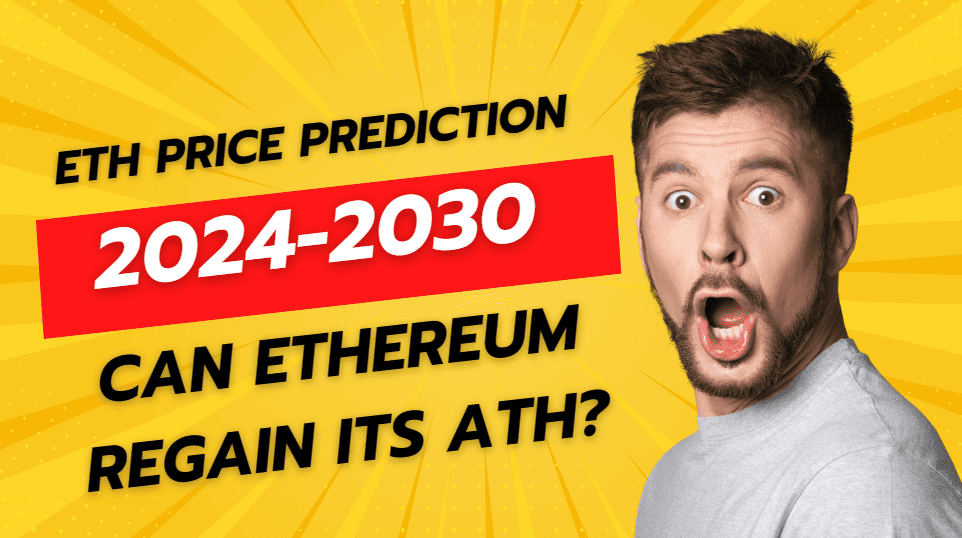 Ethereum Price Prediction – 