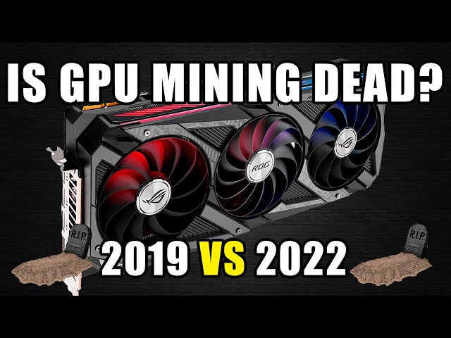 GPU mining dead, not profitable - Is this the end of GPU mining?