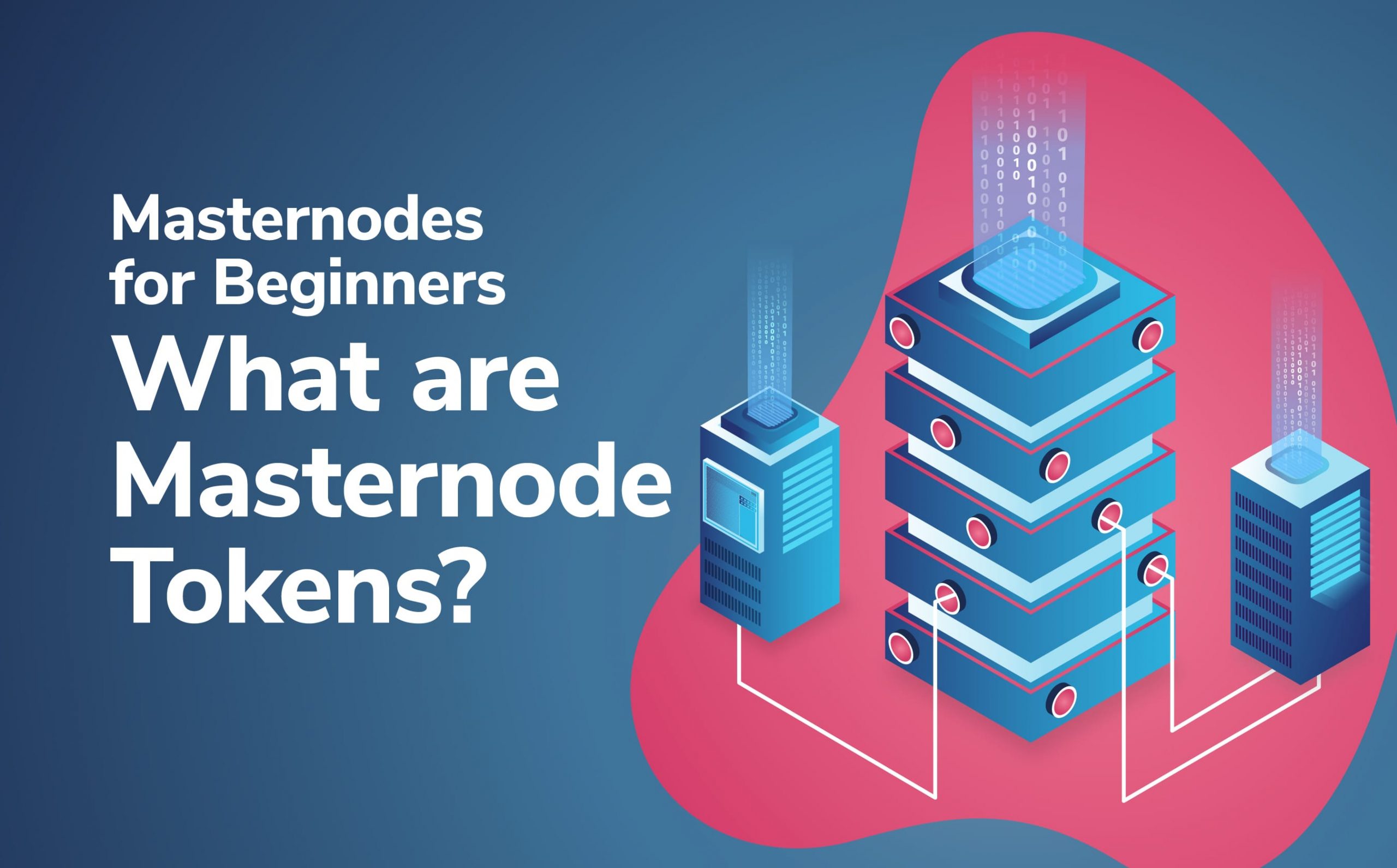 Cryptocurrency Network Basics: How Nodes and Masternodes Work