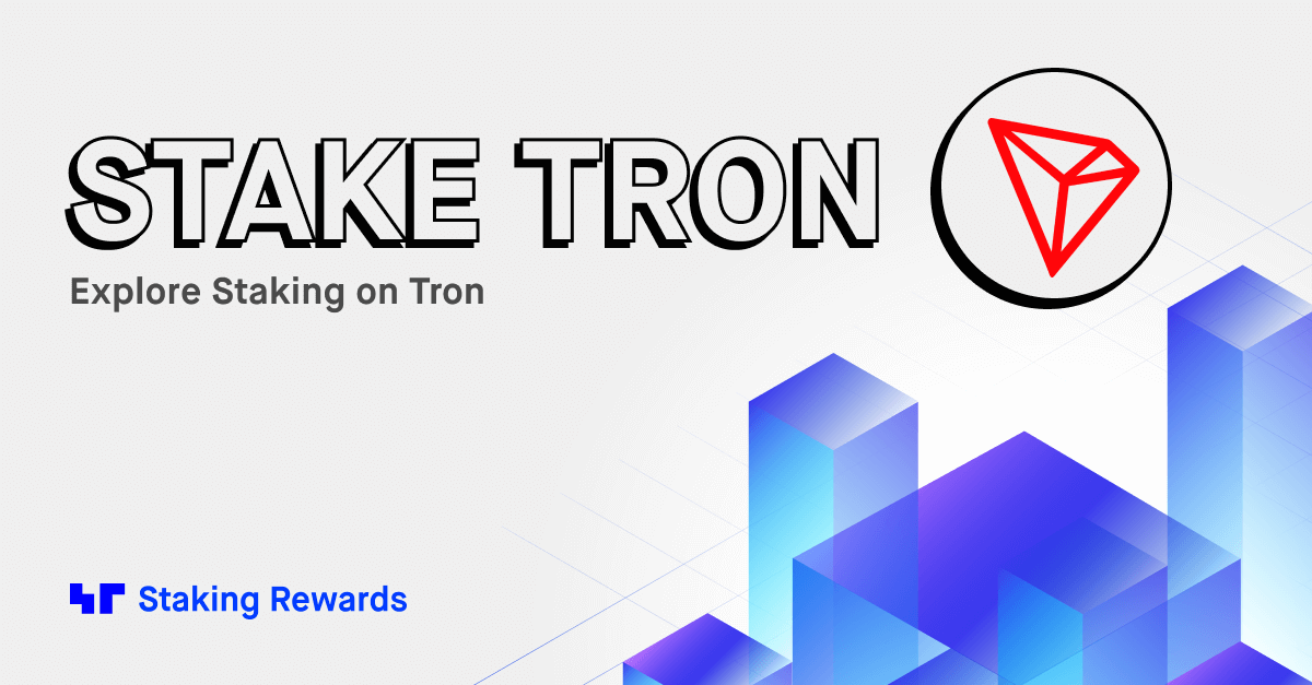 7 Best Tron (TRX) Staking Platforms in 