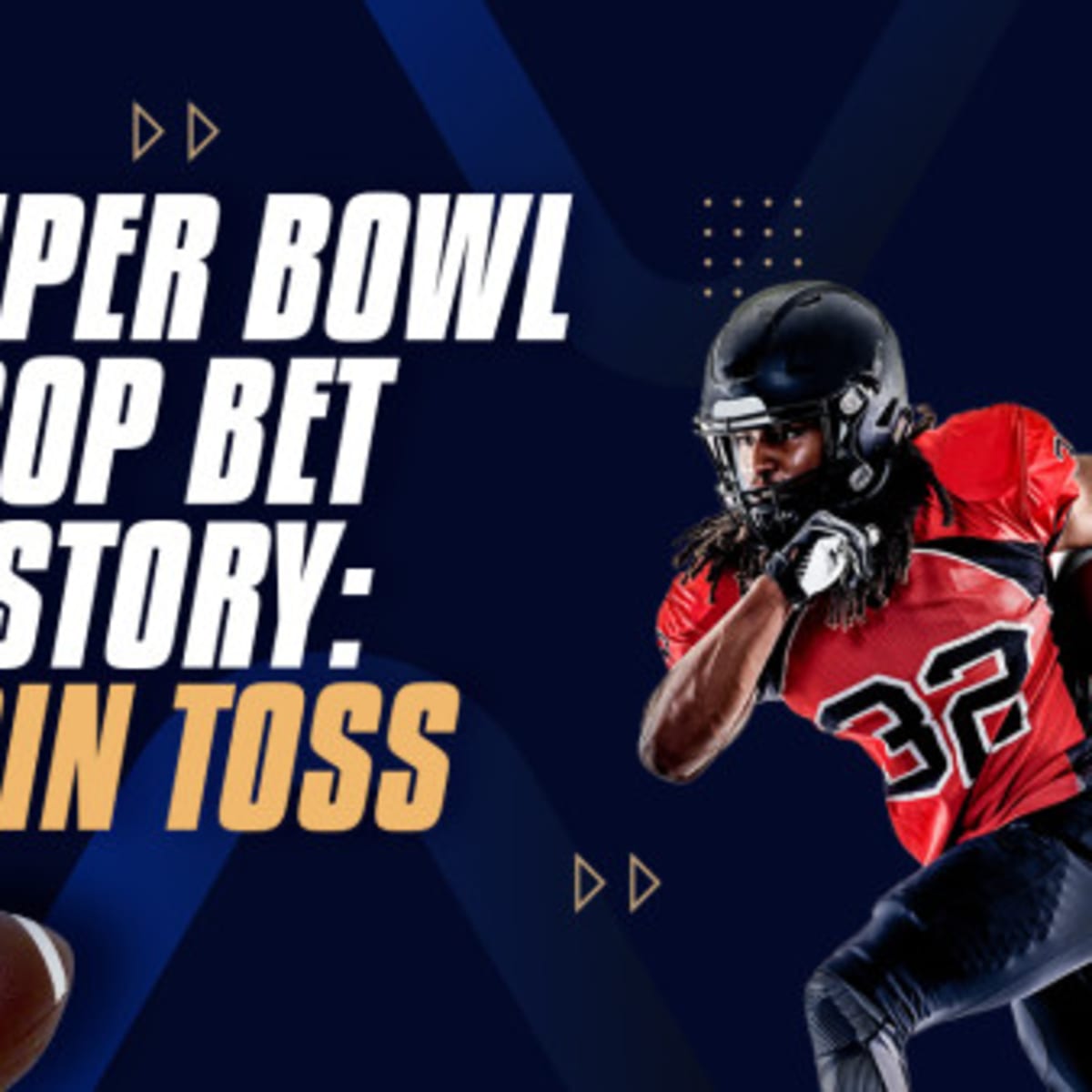 Super Bowl Coin Toss Odds: Is There a Bet on Heads or Tails?