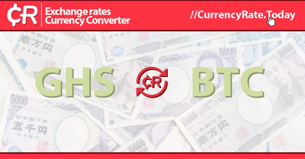 1 Bitcoin to Ghanaian Cedi - Price BTC to GHS