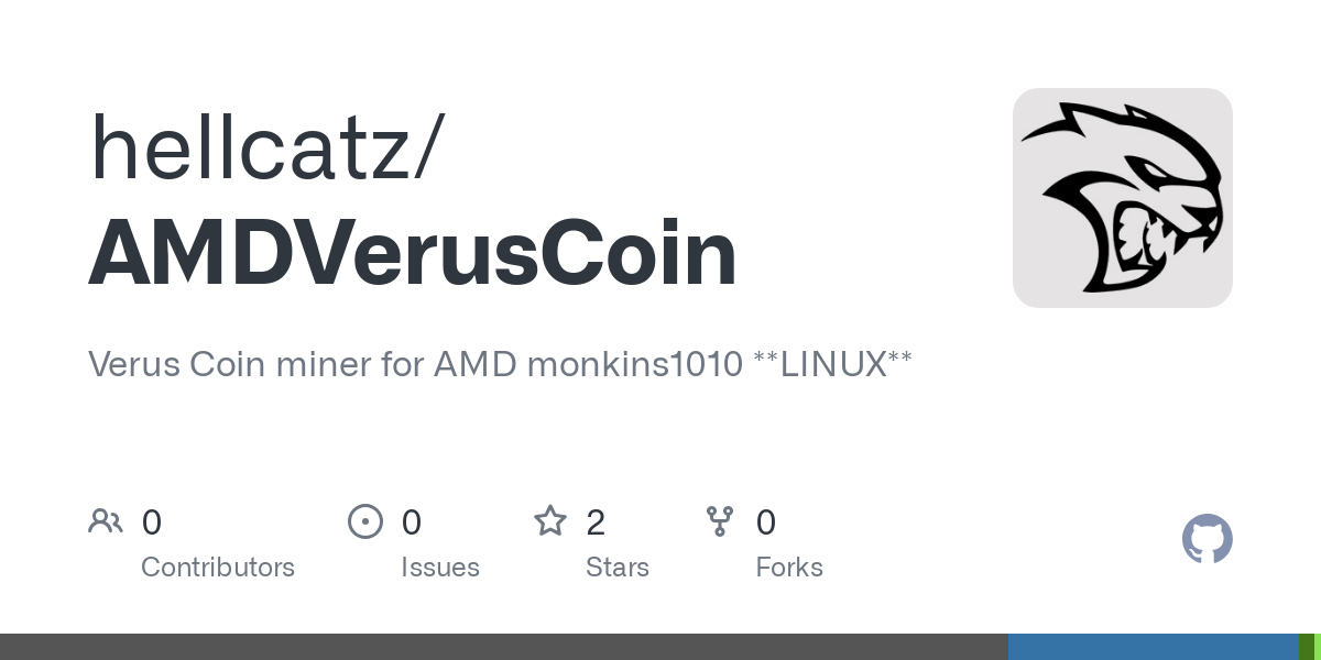 GitHub - monkins/AMDVerusCoin: Verus Coin miner for AMD monkins **LINUX**