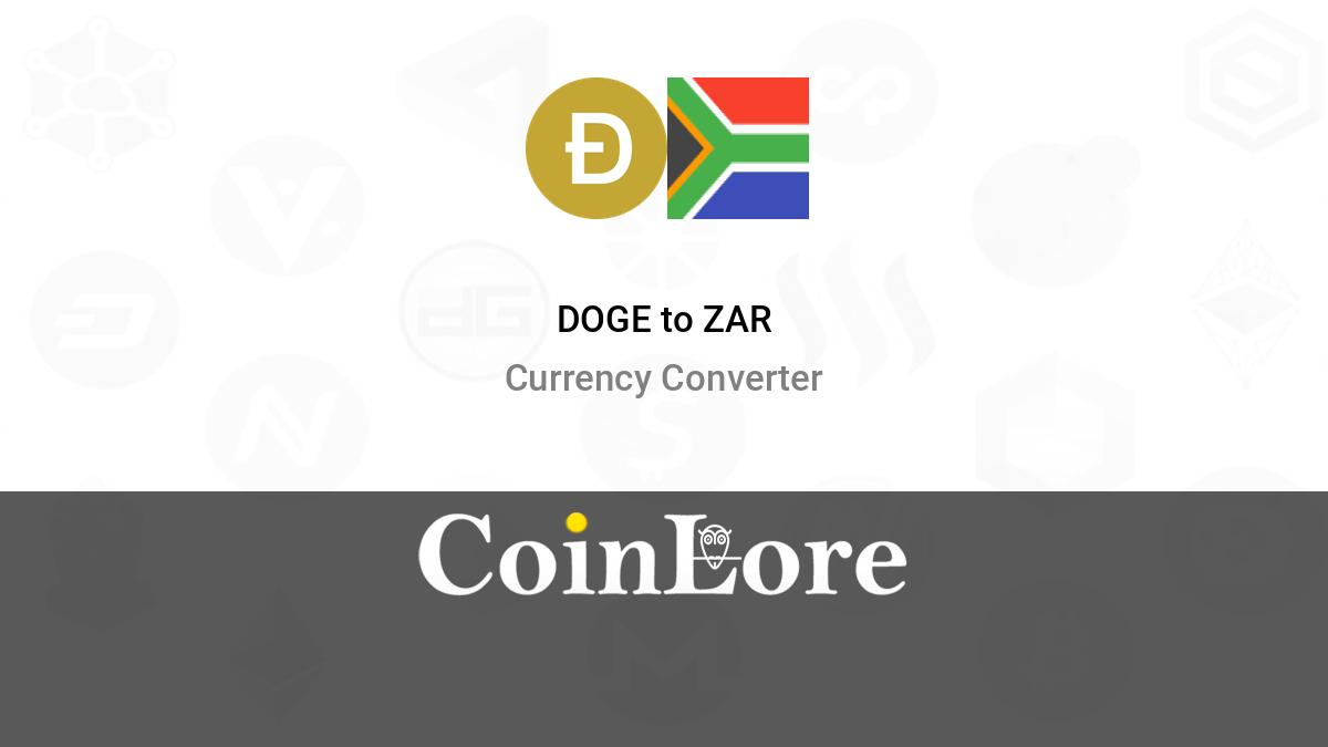 1 DOGE to ZAR - Dogecoin to South African Rand Converter - cointime.fun