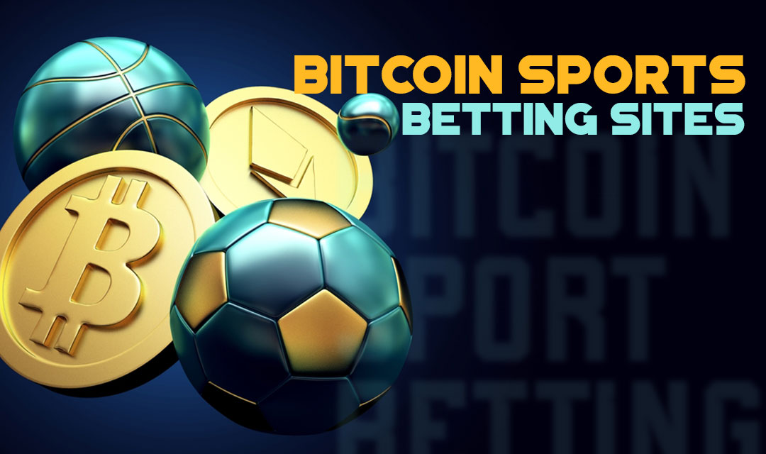 The 11 Best Bitcoin Betting Sites | UK |