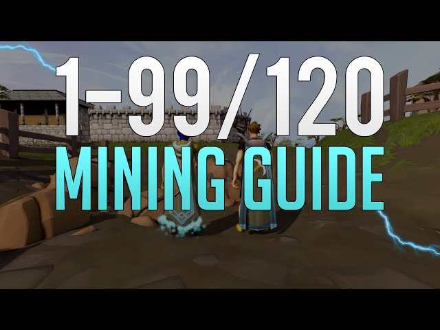 Mining Guide for OSRS (Fastest & AFK Methods)