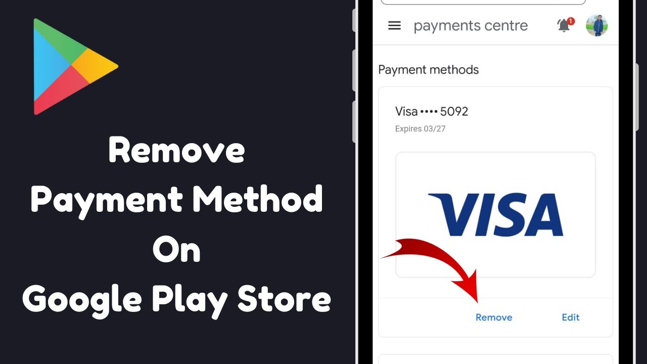 How To Add Or Remove Payment Methods In Google Play