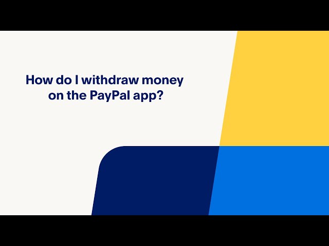 How do I get money out of my PayPal account? | PayPal CA