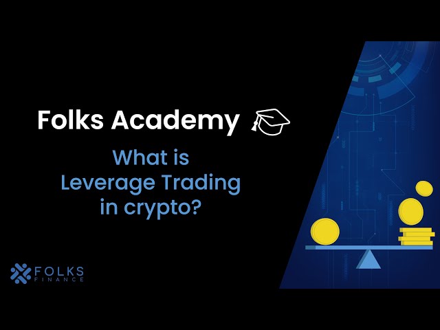 What is Leverage Trading? - dYdX Academy