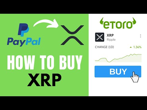 How And Where To Buy XRP with PayPal | Beginner's Guide