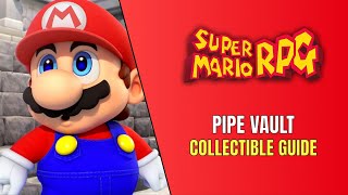 Super Mario RPG Hidden Chests: Pipe Vault