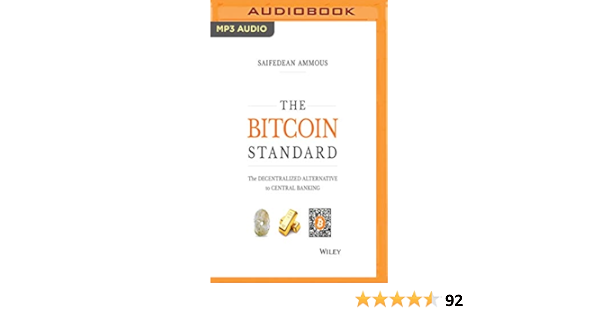 The Bitcoin Standard Summary - Four Minute Books